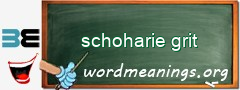 WordMeaning blackboard for schoharie grit